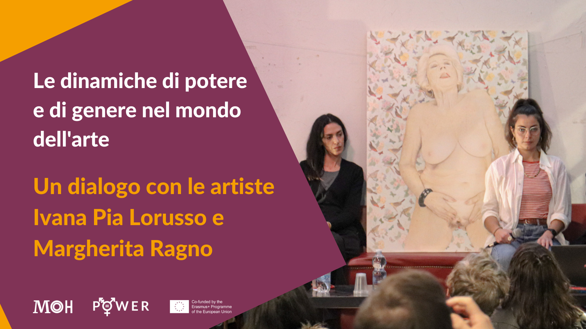 Al momento stai visualizzando Dinamiche di potere e genere nel mondo dell’arte: dialogo con Ivana Pia Lorusso e Margherita Ragno