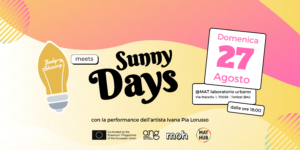 Scopri di più sull'articolo Body Shining meets Sunny Days @MAT Terlizzi: evento finale del progetto | 27 agosto